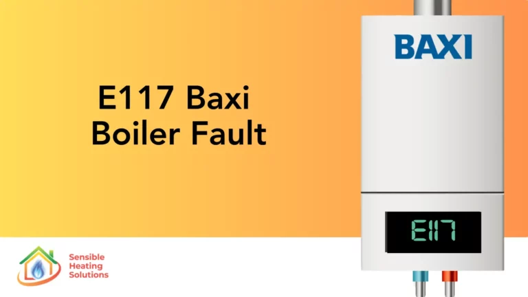 E117 Baxi Boiler Fault