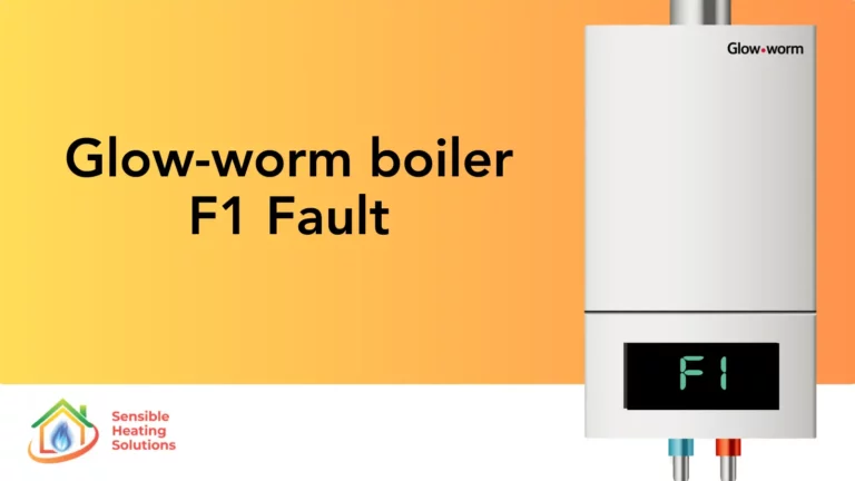 Glow-worm Boiler F1 Fault